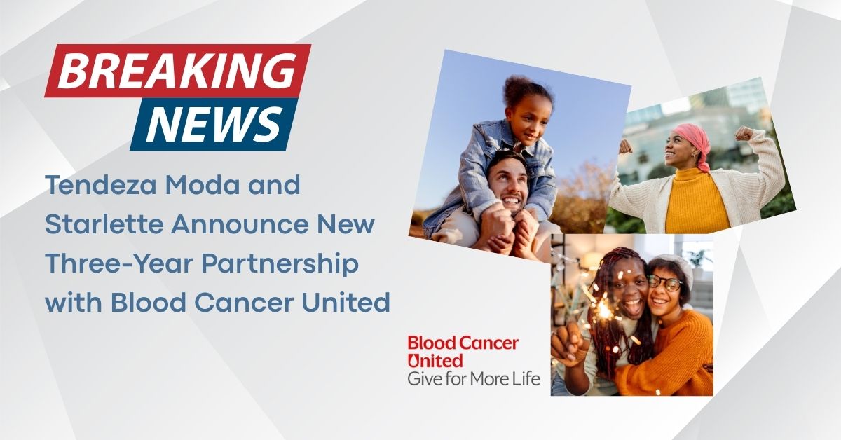 Tendeza Moda Announces New Three-Year Partnership with Blood Cancer United